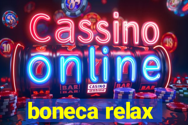 boneca relax